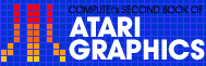 Compute!s Second Book of Atari Graphics