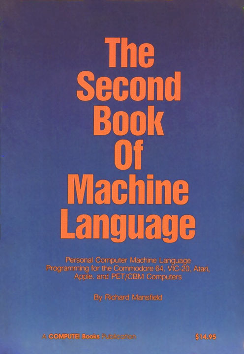 Cover of The Second Book Of Machine Language