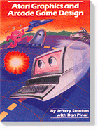 Atari Graphics & Arcade Game Design cover