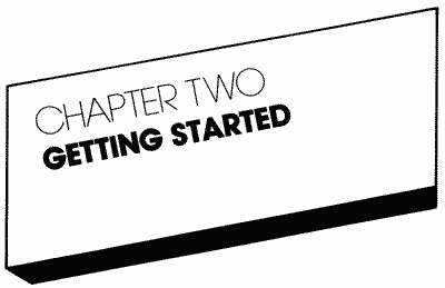 Chapter Two  Getting Started