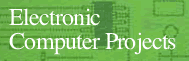 Electronic Computer Projects