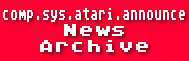 comp.sys.atari.announce News Archive