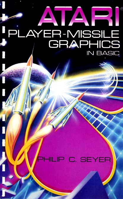 Cover of Atari Player-Missile Graphics in BASIC 
